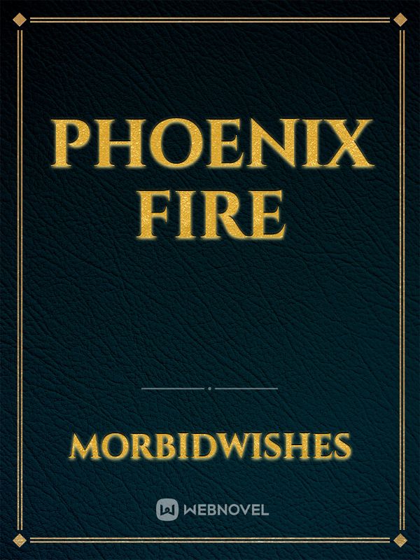 Phoenix Fire Book