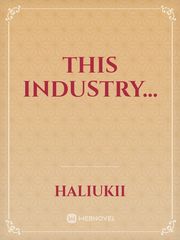 This Industry... Book