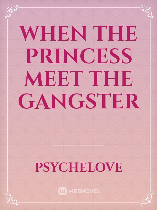 When The Princess Meet The Gangster Book