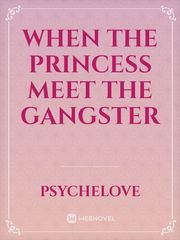 When The Princess Meet The Gangster Book