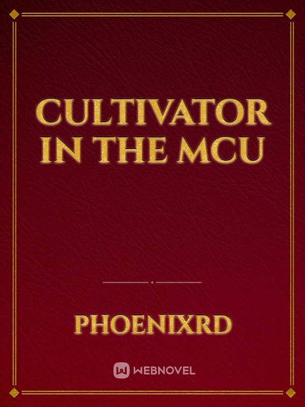 Cultivator in the MCU Book