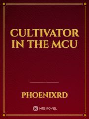 Cultivator in the MCU Book