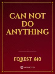 Can not do anything Book