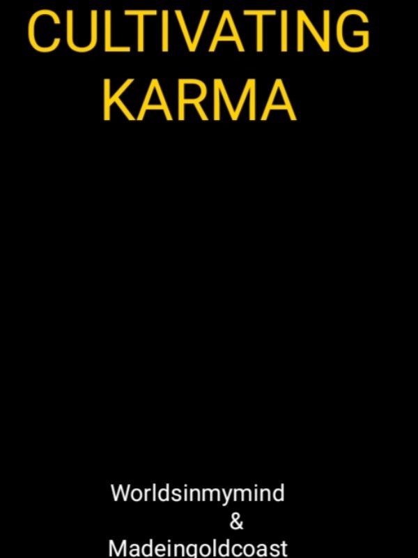 CULTIVATING KARMA Book