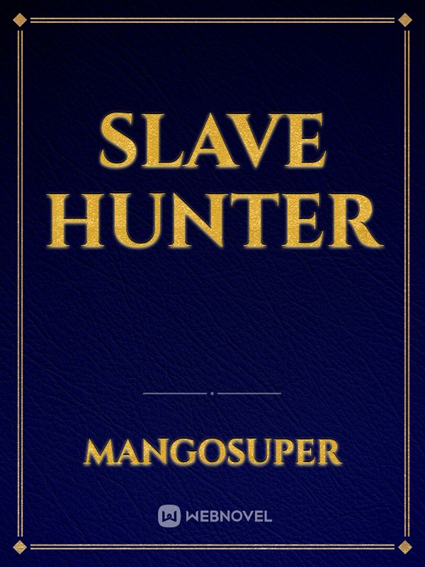 Slave Hunter Book