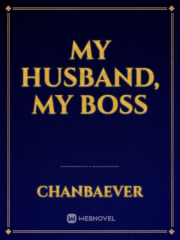 My Husband, My Boss Book