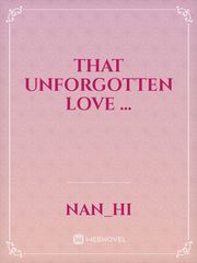 that unforgotten love ... Book