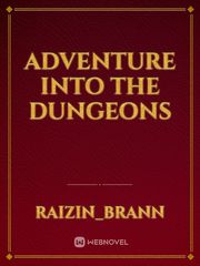 Adventure Into The Dungeons Book