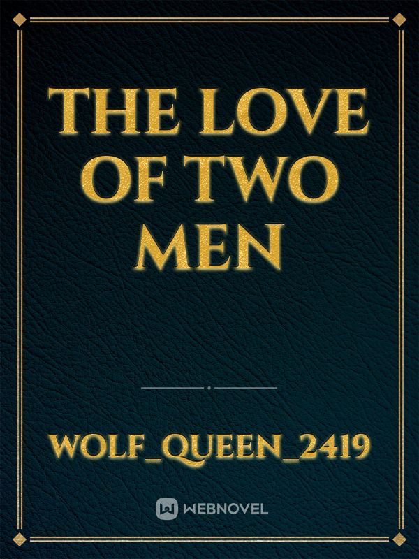The Love Of Two Men Book