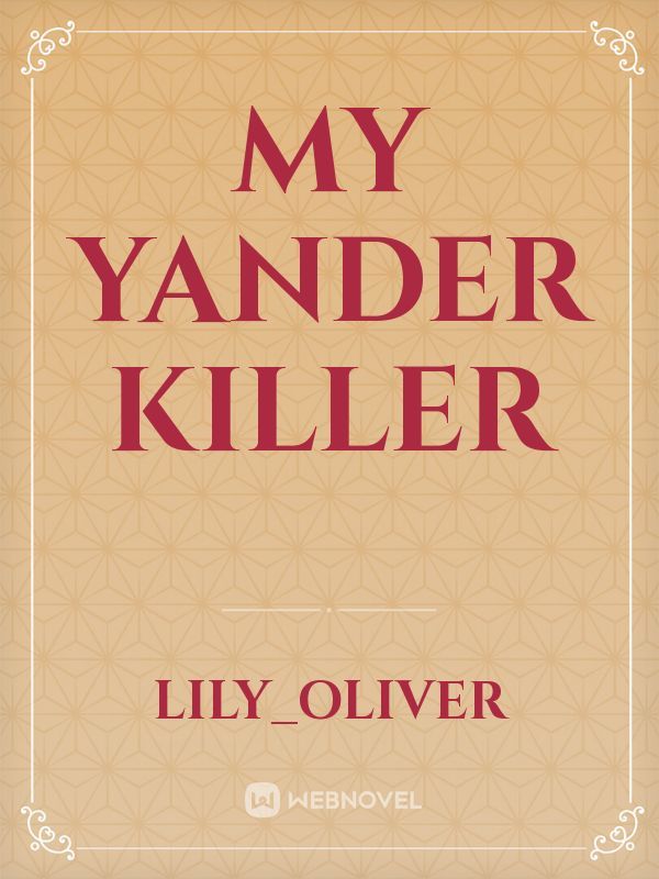 My Yander Killer