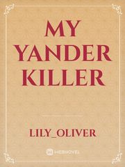My Yander Killer Book