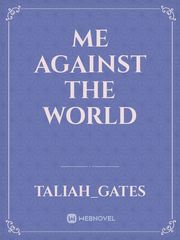 Me against the world Book