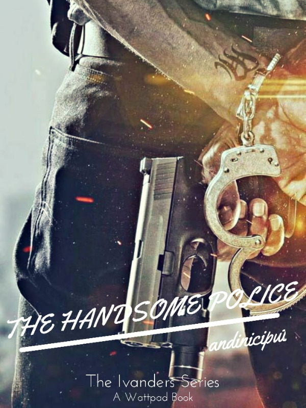 The Ivanders Series - The Handsome Police Book