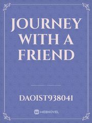 JOURNEY WITH A FRIEND Book