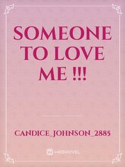 Someone To Love Me !!! Book