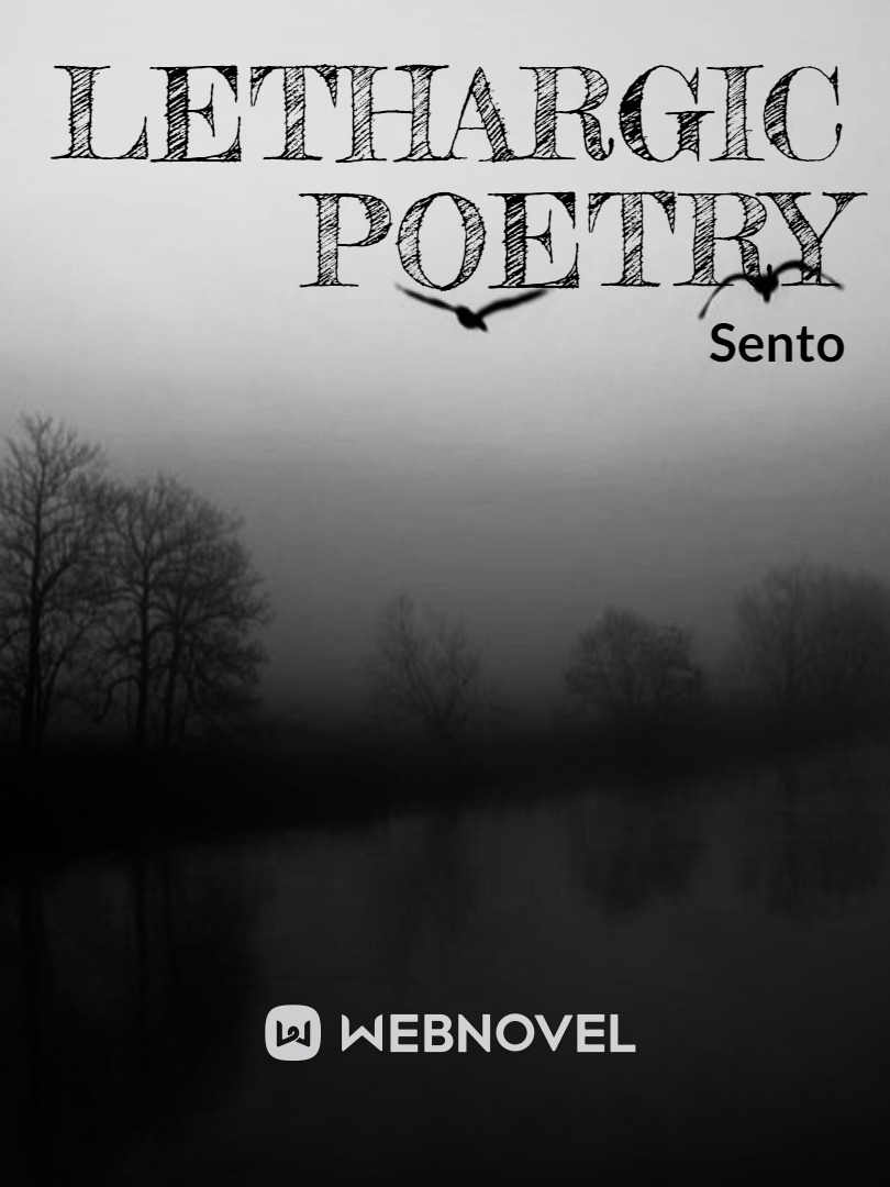 Lethargic Poetry