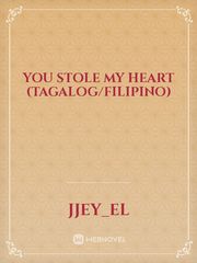 YOU STOLE MY HEART (Tagalog/Filipino) Book