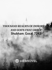 Thousand Realm's  of Immortal's and God's Book