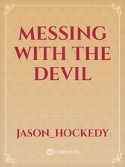 Messing With The Devil Book