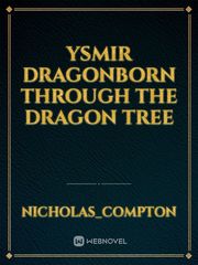 Ysmir Dragonborn Through the Dragon Tree Book