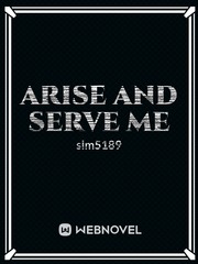 Arise and Serve Me Book