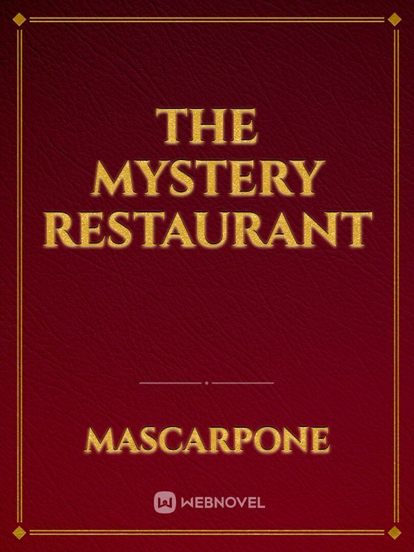 The Mystery Restaurant