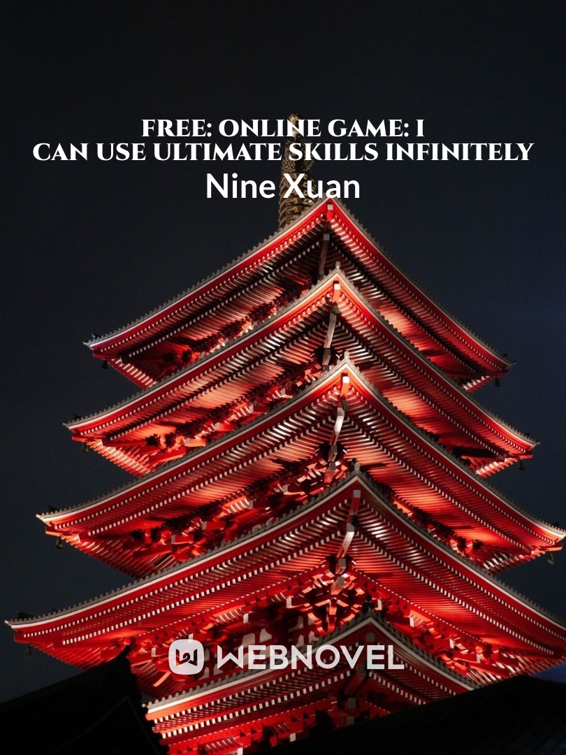 Free: Online Game: I can Use Ultimate Skills Infinitely Book