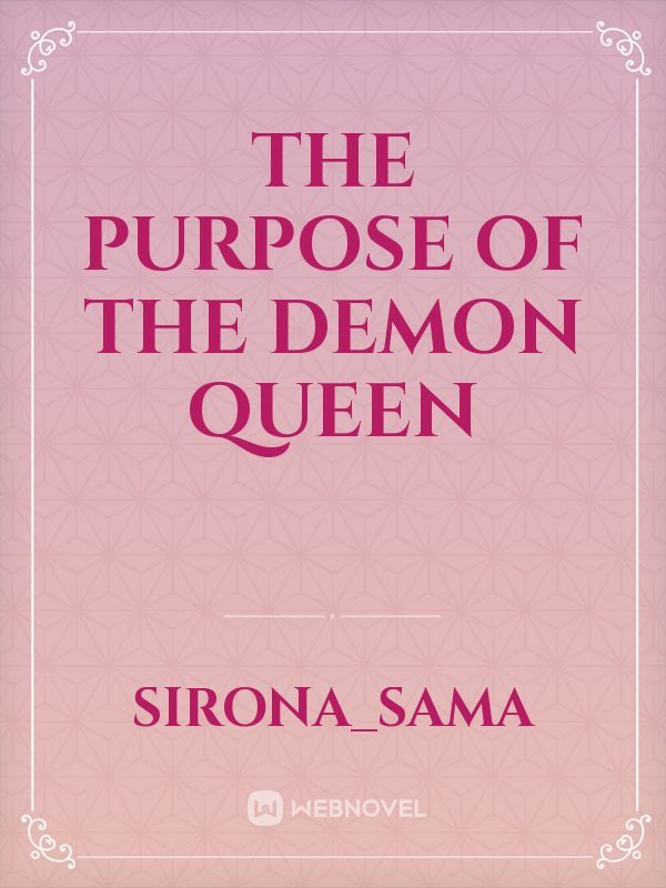 The Purpose of the Demon Queen Book