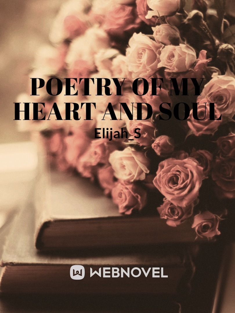 Poetry Of My Heart And Soul