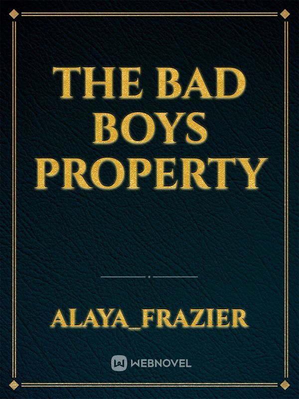 The Bad Boys property Book