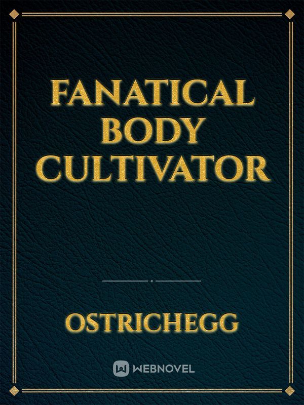 Fanatical Body Cultivator Book