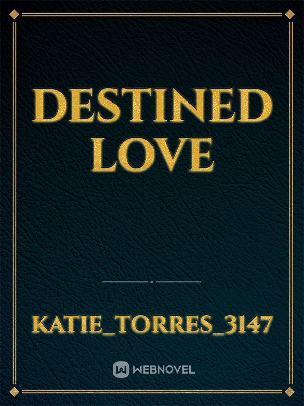Destined love Book