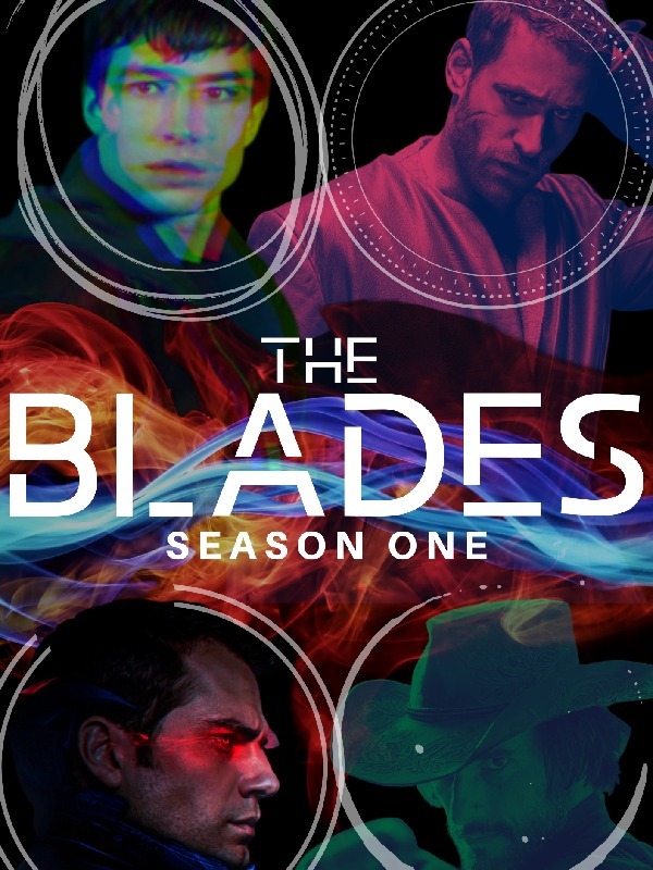 The Blades: Season One