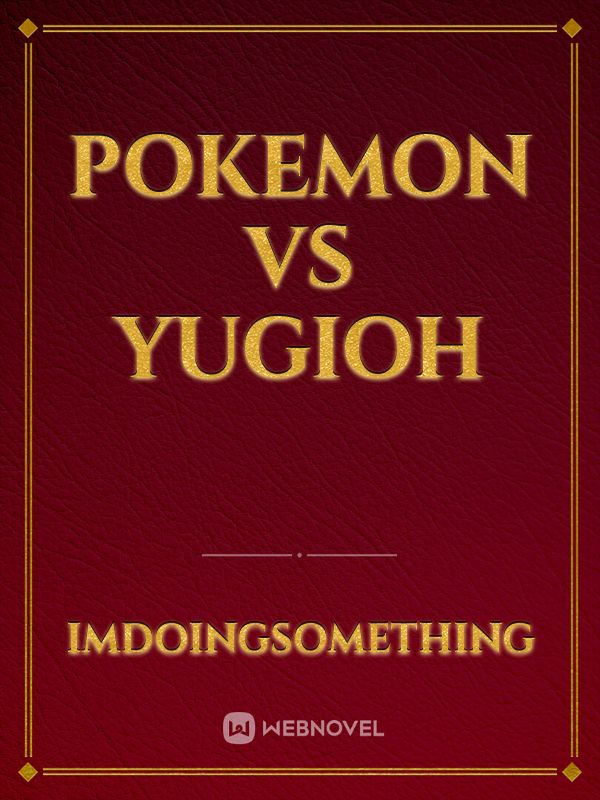 Pokemon vs Yugioh Book