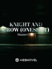 Knight and Crow (Oneshot) Book