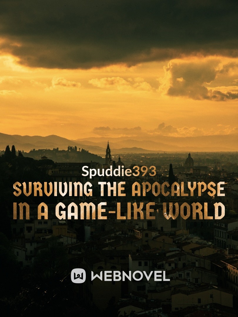 Surviving the Apocalypse in a Game-like World Book