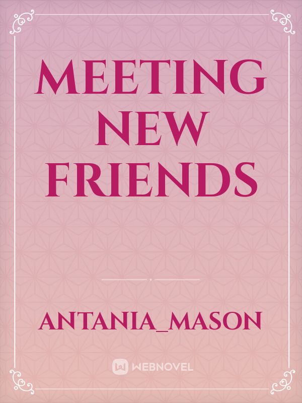 Meeting new friends Book