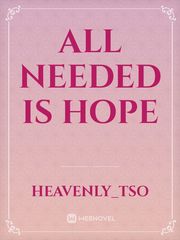 All needed is Hope Book