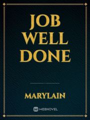 Job well done Book