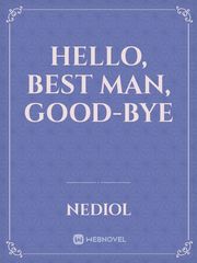 Hello, Best Man, Good-bye Book