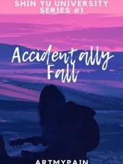 Accidentally Fall Book