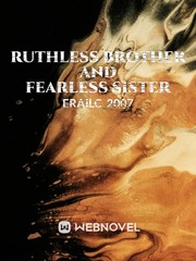 Ruthless Brother and Fearless Sister Book