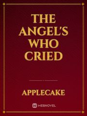 The Angel's Who Cried Book