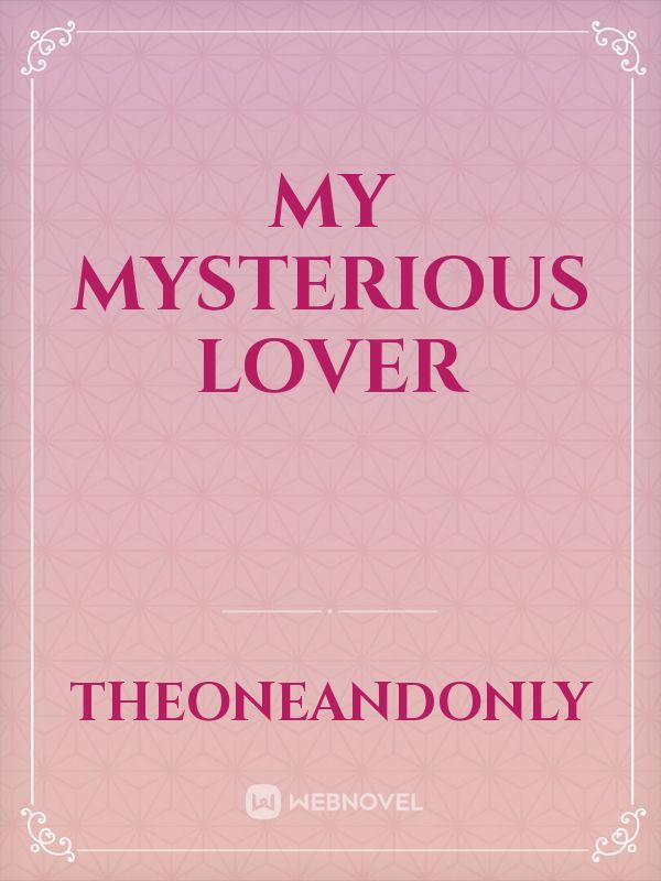 My Mysterious Lover Book