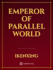 Emperor of Parallel world Book