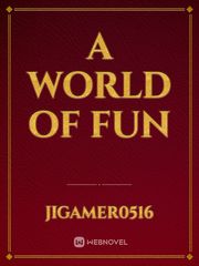 A world of fun Book