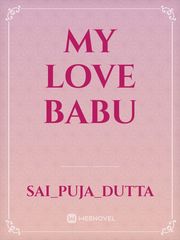 my love babu Book