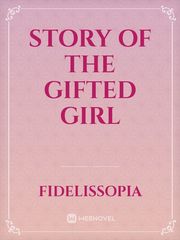 Story of The Gifted Girl Book