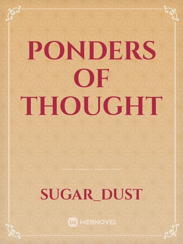 ponders of thought Book