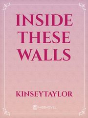 Inside These Walls Book